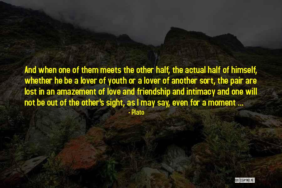 Plato Other Half Quotes By Plato Plato Other Half Quotes By Plato