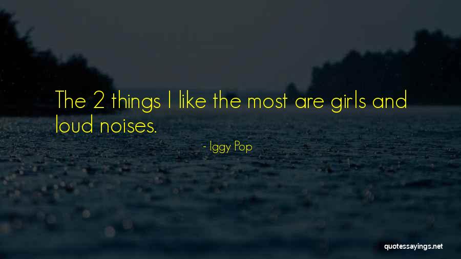 Platone Manuka Quotes By Iggy Pop Platone Manuka Quotes By Iggy Pop