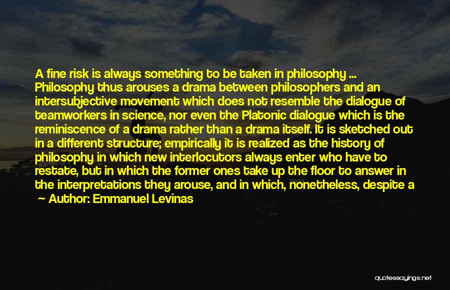 Platonic Quotes By Emmanuel Levinas