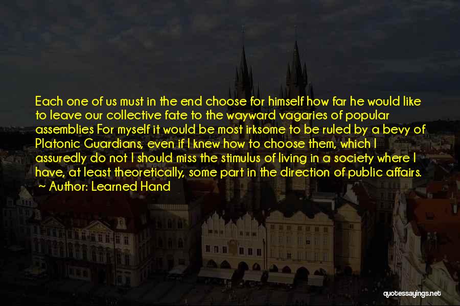 Platonic Quotes By Learned Hand