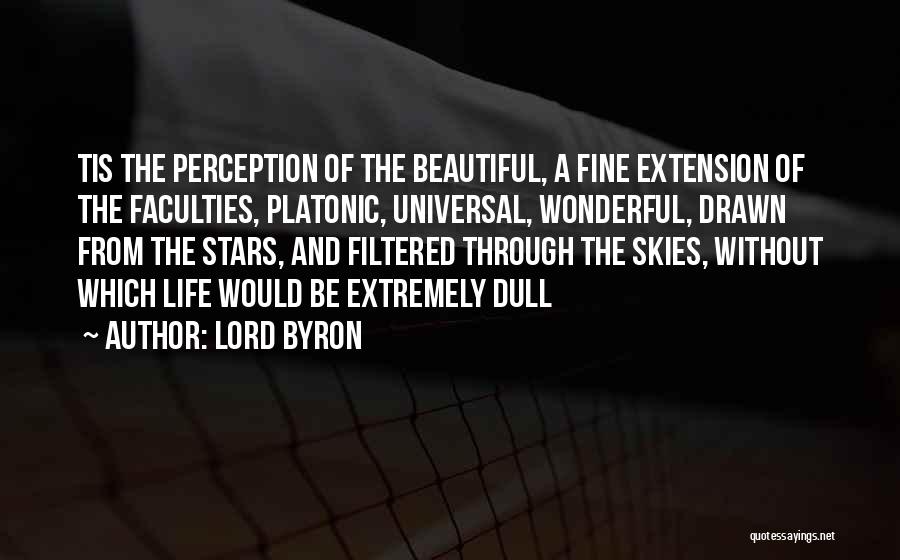 Platonic Quotes By Lord Byron