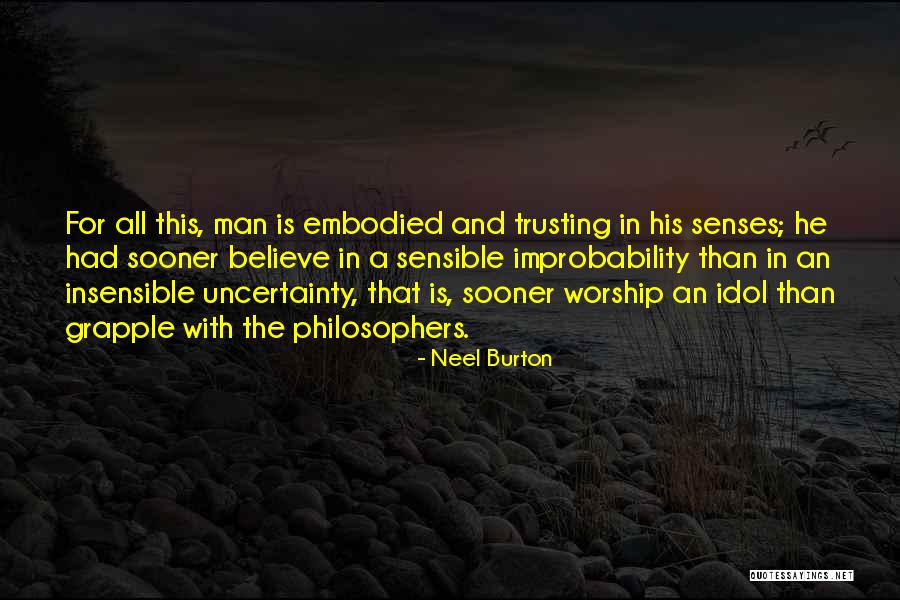 Plato's Forms Quotes By Neel Burton Plato's Forms Quotes By Neel Burton