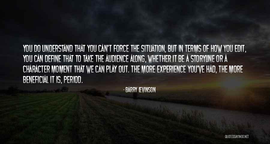 Platos Tipicos Quotes By Barry Levinson Platos Tipicos Quotes By Barry Levinson
