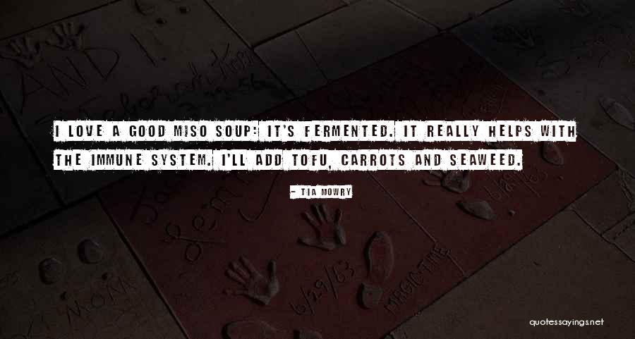 Platos Tipicos Quotes By Tia Mowry Platos Tipicos Quotes By Tia Mowry