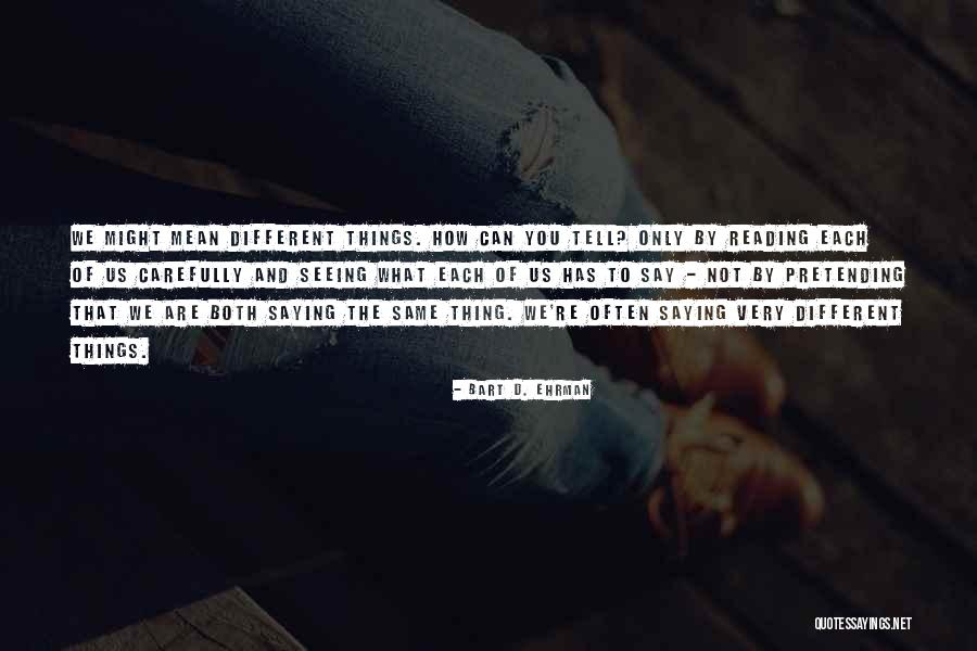 Platoul Continental Quotes By Bart D. Ehrman Platoul Continental Quotes By Bart D. Ehrman