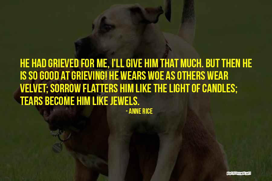 Platrier Peintre Quotes By Anne Rice Platrier Peintre Quotes By Anne Rice