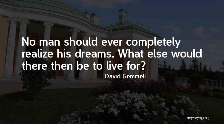 Platrier Plafon Quotes By David Gemmell Platrier Plafon Quotes By David Gemmell