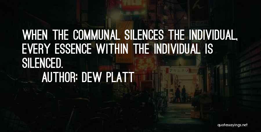 Platt Quotes By Dew Platt