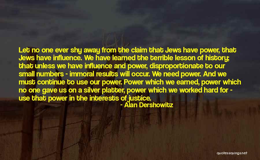 Platter Quotes By Alan Dershowitz Platter Quotes By Alan Dershowitz