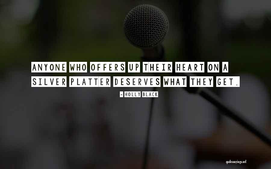 Platter Quotes By Holly Black Platter Quotes By Holly Black