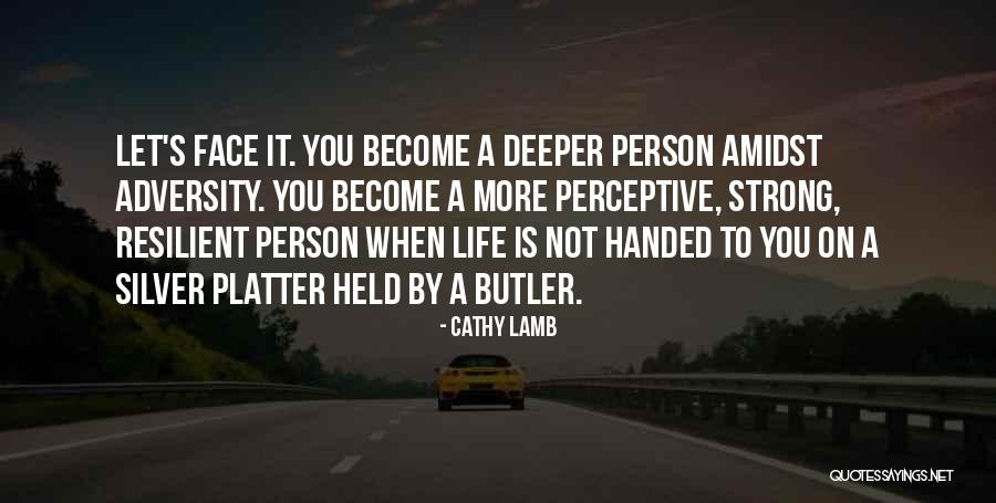 Platter Quote Quotes By Cathy Lamb Platter Quote Quotes By Cathy Lamb