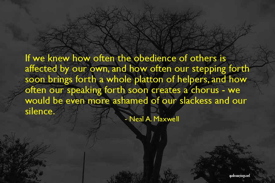 Platton Quotes By Neal A. Maxwell Platton Quotes By Neal A. Maxwell
