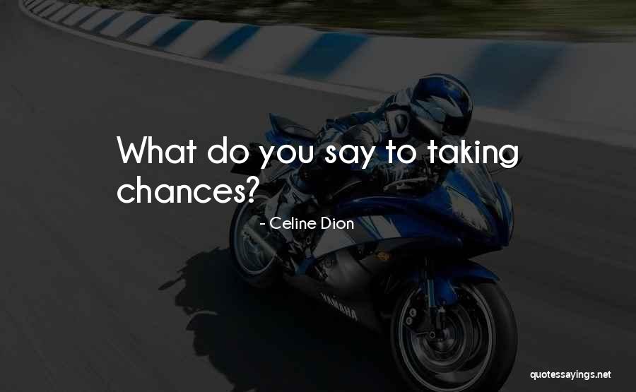 Platza Oak Quotes By Celine Dion Platza Oak Quotes By Celine Dion