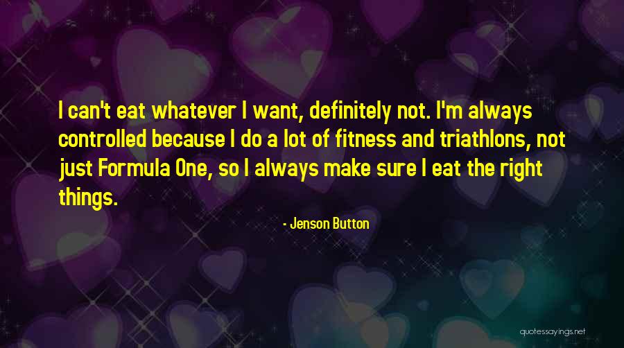 Platzer Fastigheter Quotes By Jenson Button Platzer Fastigheter Quotes By Jenson Button