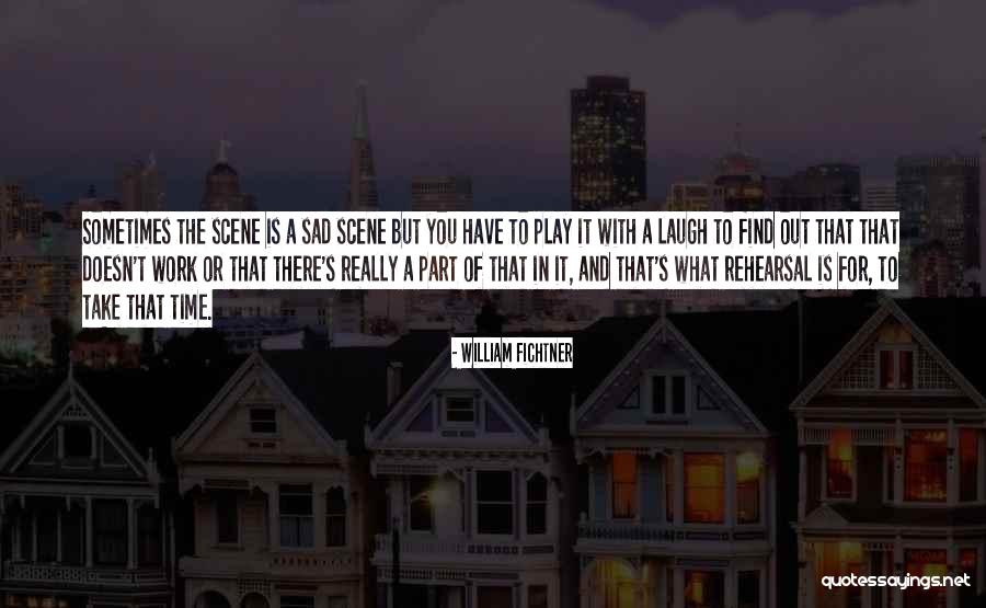 Platzer Fastigheter Quotes By William Fichtner Platzer Fastigheter Quotes By William Fichtner