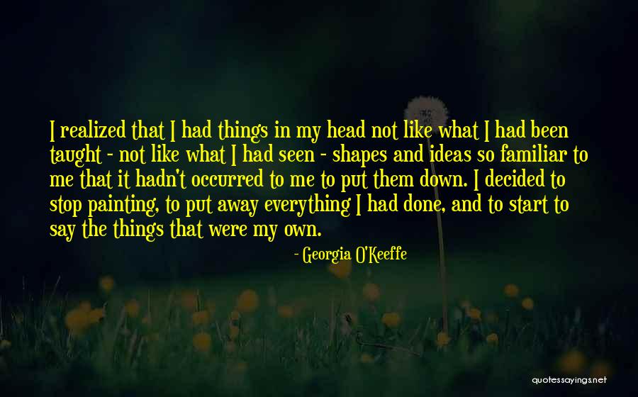 Platzer Law Quotes By Georgia O'Keeffe Platzer Law Quotes By Georgia O'Keeffe