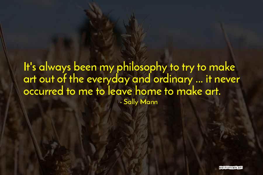 Plaudeutsch Quotes By Sally Mann Plaudeutsch Quotes By Sally Mann