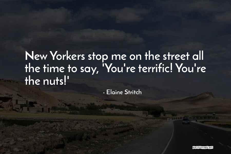 Plaukus Salinantis Quotes By Elaine Stritch Plaukus Salinantis Quotes By Elaine Stritch