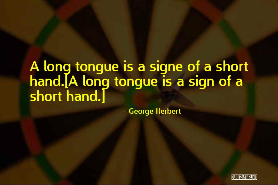 Plausibilidade Quotes By George Herbert Plausibilidade Quotes By George Herbert