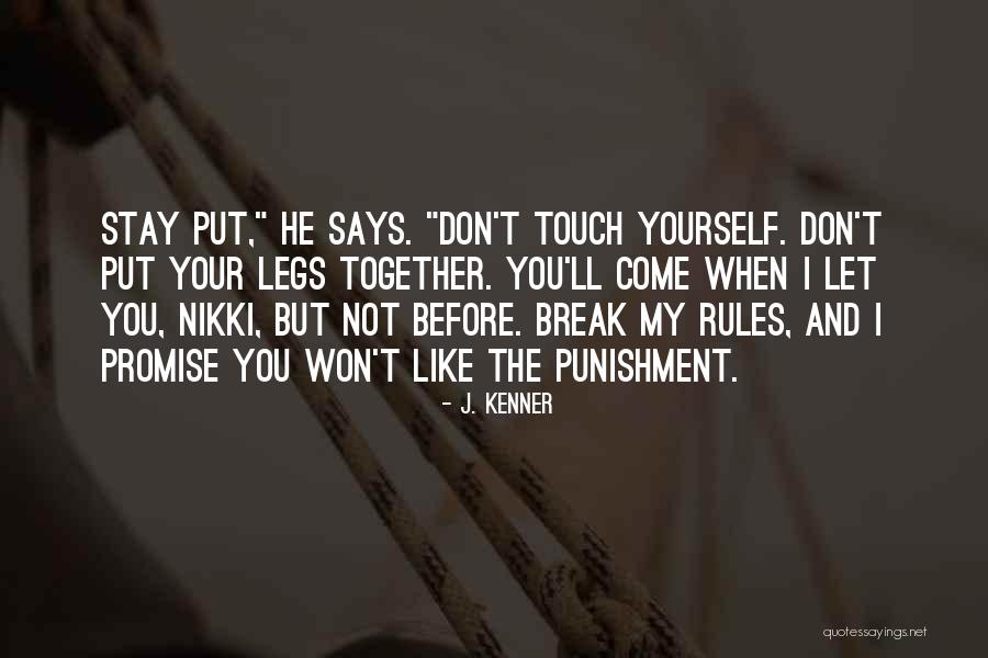 Plausibilidade Significado Quotes By J. Kenner Plausibilidade Significado Quotes By J. Kenner