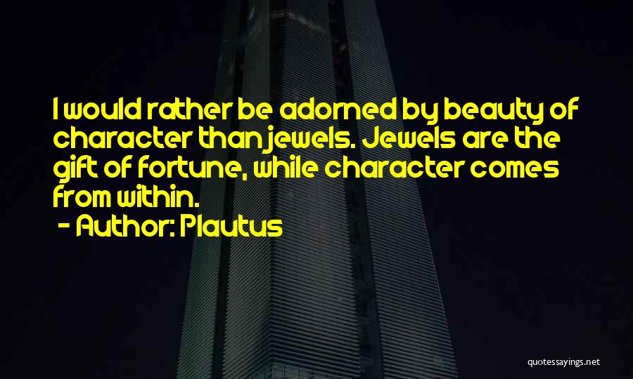 Plautus Quotes 277550