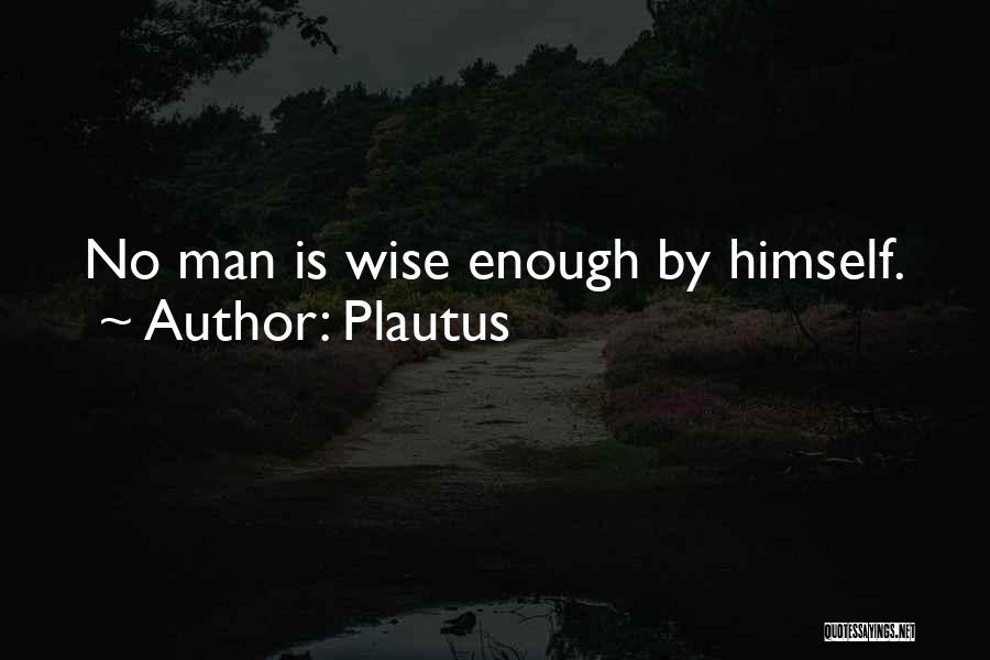 Plautus Quotes 461803