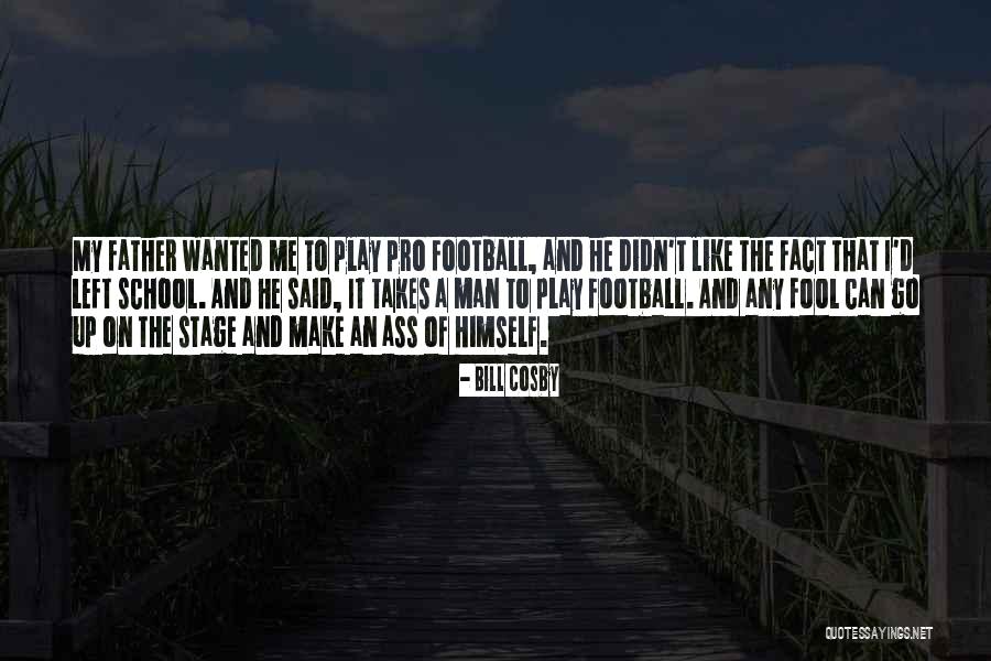 Play A Fool Quotes By Bill Cosby Play A Fool Quotes By Bill Cosby