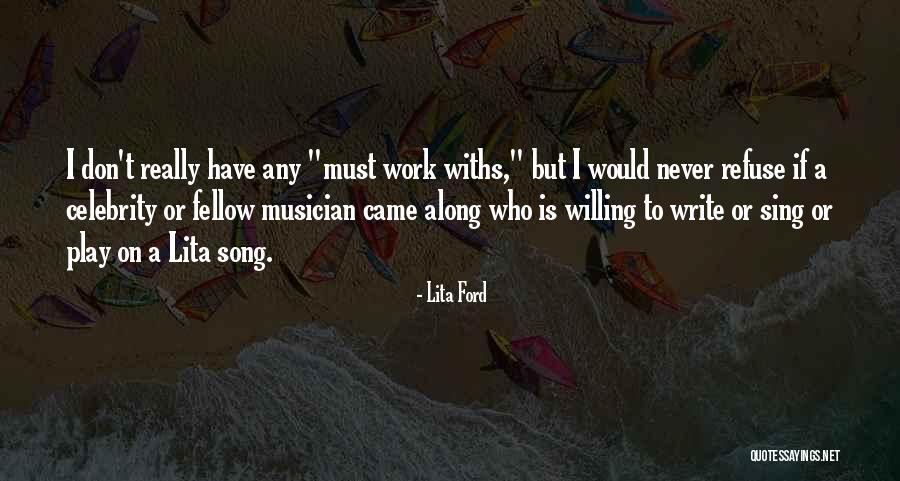 Play Along Quotes By Lita Ford Play Along Quotes By Lita Ford