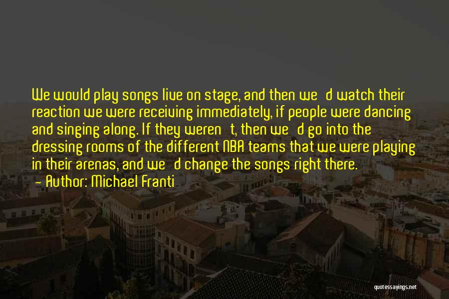 Play Along Quotes By Michael Franti