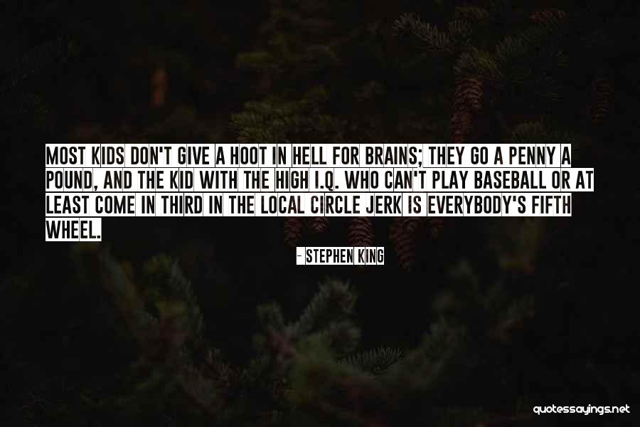Play And Childhood Quotes By Stephen King Play And Childhood Quotes By Stephen King