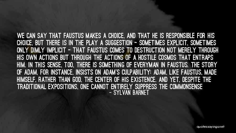 Play Everyman Quotes By Sylvan Barnet Play Everyman Quotes By Sylvan Barnet