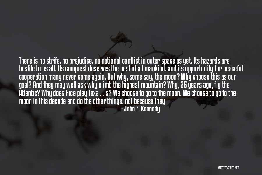 Play Hard Win Quotes By John F. Kennedy