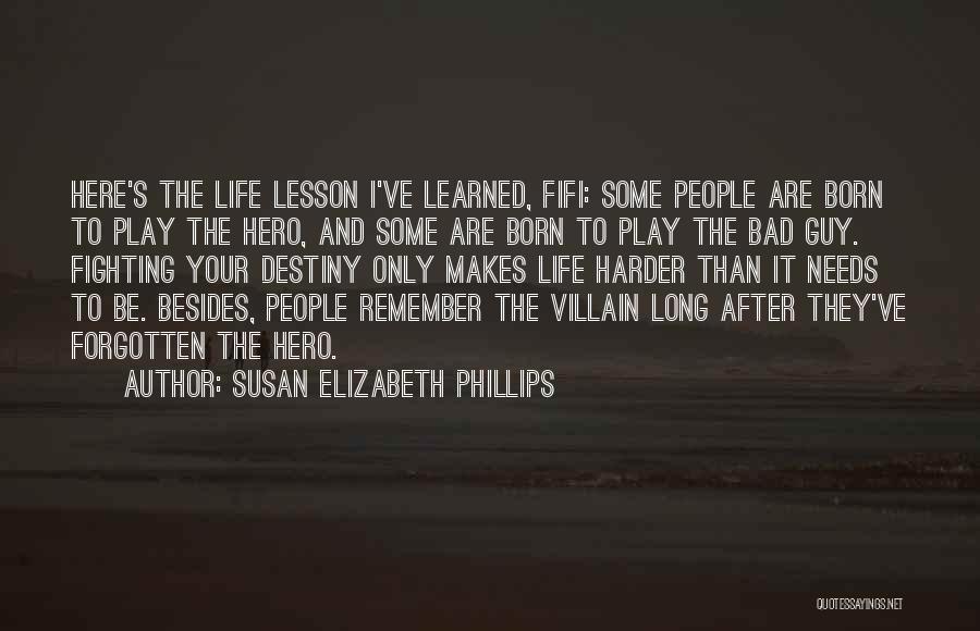 Play Harder Quotes By Susan Elizabeth Phillips