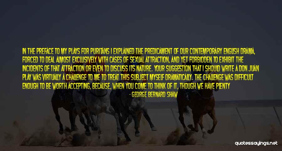 Play In Nature Quotes By George Bernard Shaw Play In Nature Quotes By George Bernard Shaw