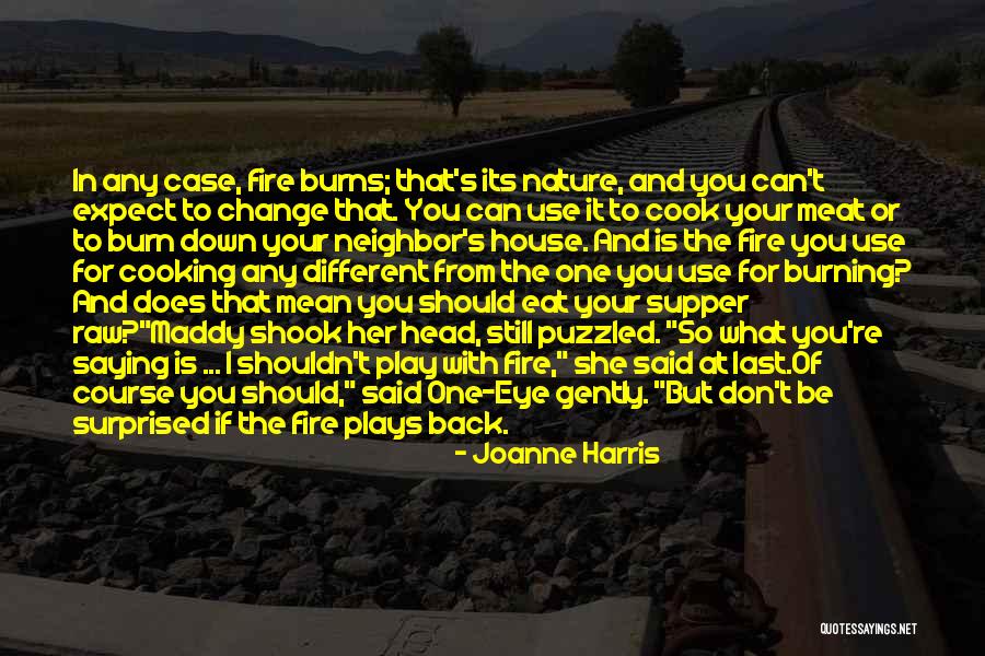 Play In Nature Quotes By Joanne Harris Play In Nature Quotes By Joanne Harris