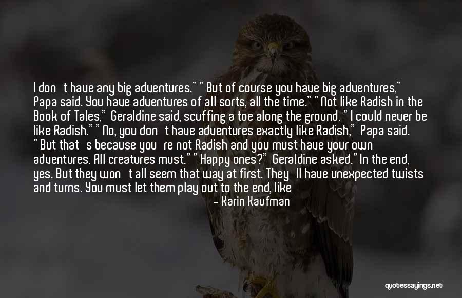 Play In Nature Quotes By Karin Kaufman Play In Nature Quotes By Karin Kaufman