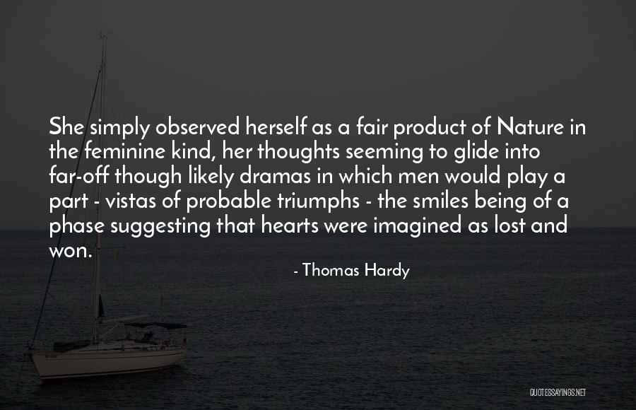 Play In Nature Quotes By Thomas Hardy Play In Nature Quotes By Thomas Hardy