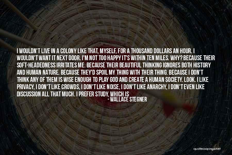 Play In Nature Quotes By Wallace Stegner Play In Nature Quotes By Wallace Stegner