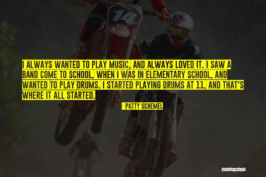 Play In School Quotes By Patty Schemel Play In School Quotes By Patty Schemel