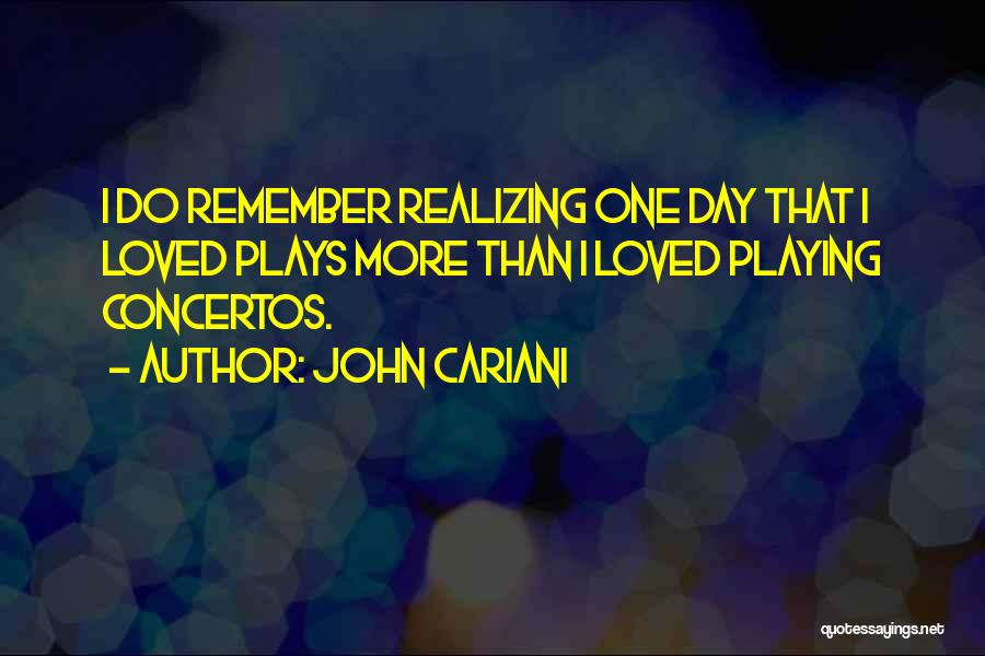 Play More Quotes By John Cariani