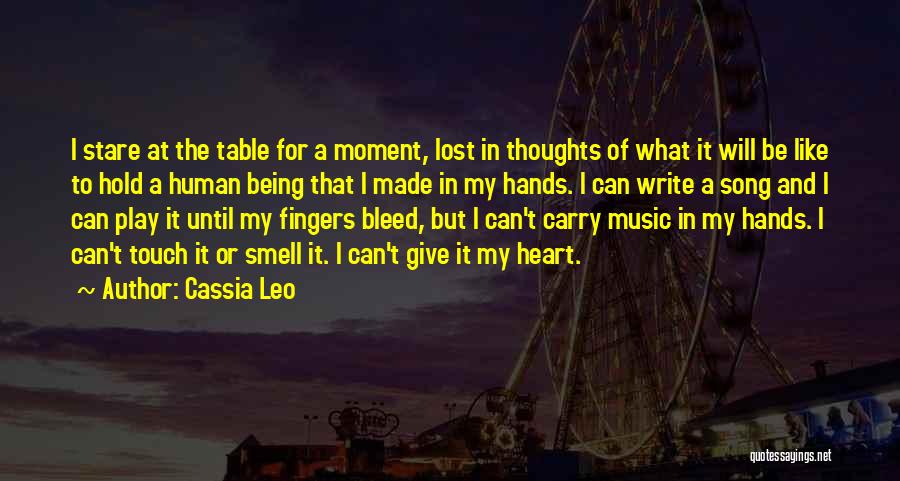 Play My Heart Quotes By Cassia Leo