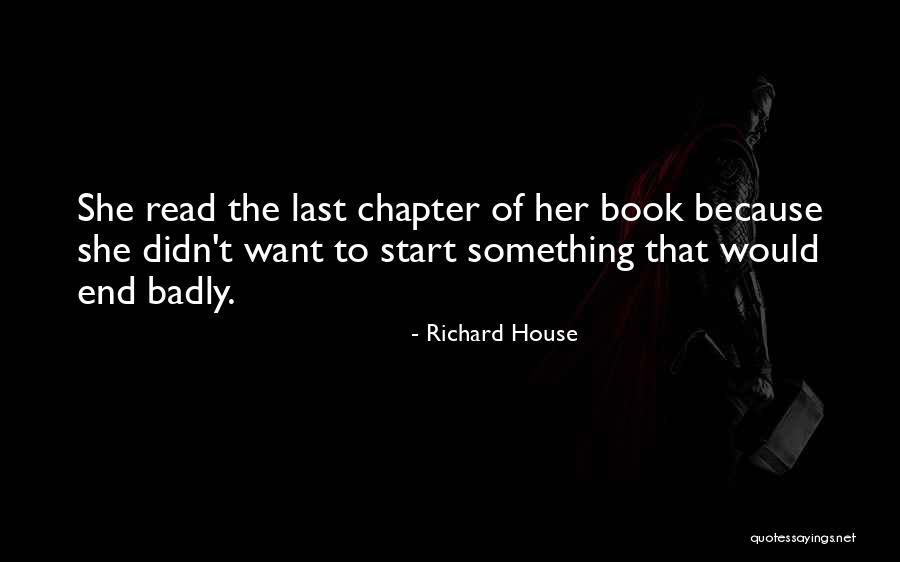 Play Nothing Compares Quotes By Richard House Play Nothing Compares Quotes By Richard House