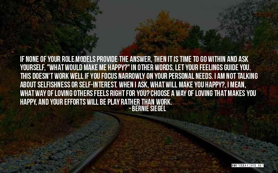 Play On Words Quotes By Bernie Siegel