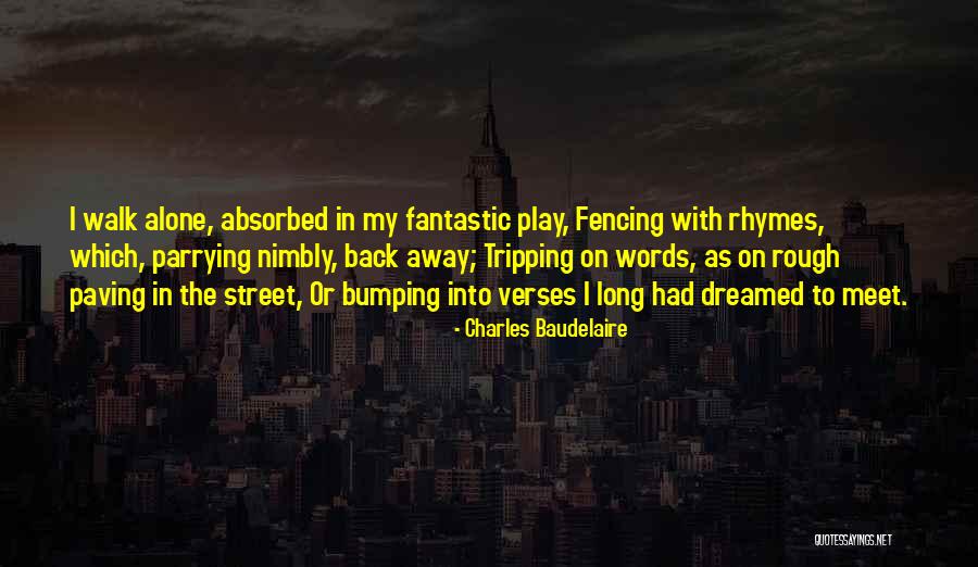 Play On Words Quotes By Charles Baudelaire