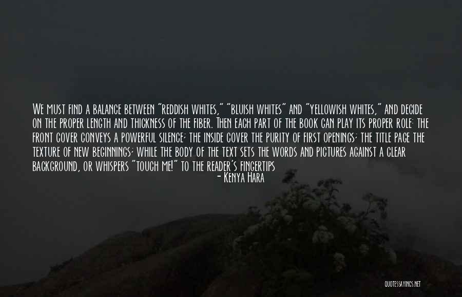 Play On Words Quotes By Kenya Hara Play On Words Quotes By Kenya Hara