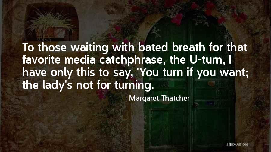 Play On Words Quotes By Margaret Thatcher Play On Words Quotes By Margaret Thatcher