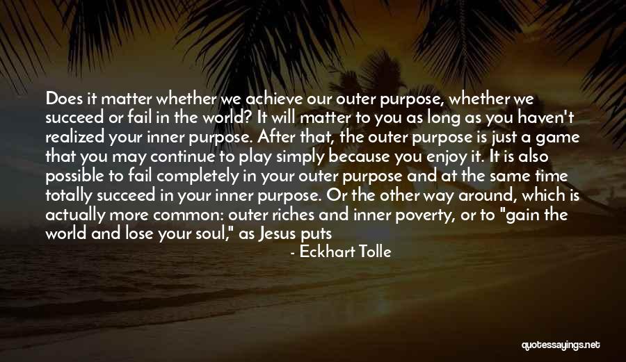 Play The Game Better Quotes By Eckhart Tolle Play The Game Better Quotes By Eckhart Tolle