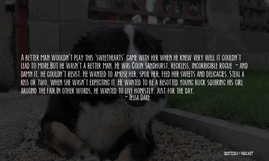 Play The Game Better Quotes By Tessa Dare Play The Game Better Quotes By Tessa Dare