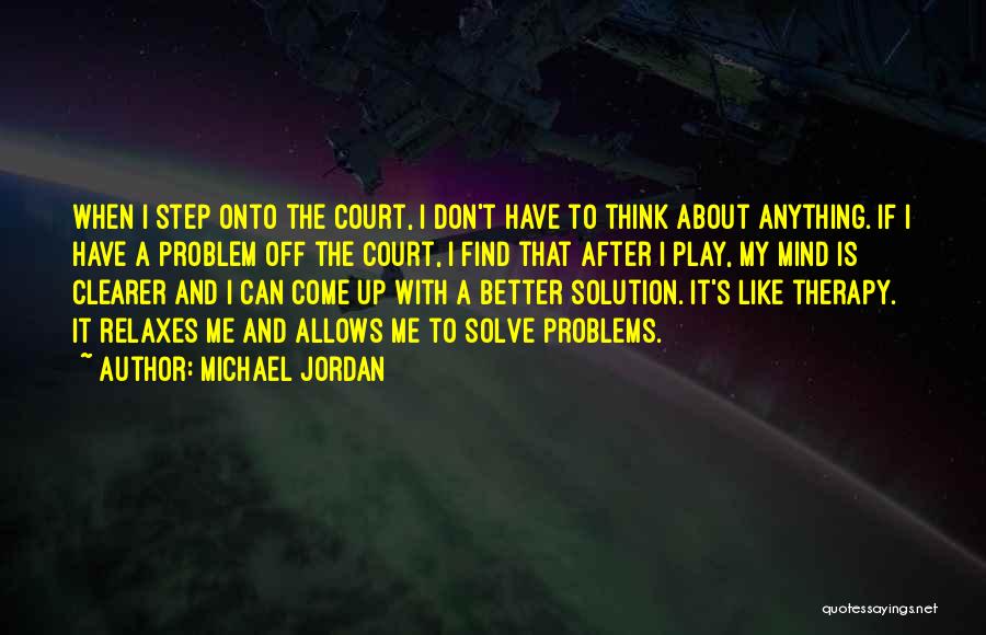 Play Therapy Quotes By Michael Jordan