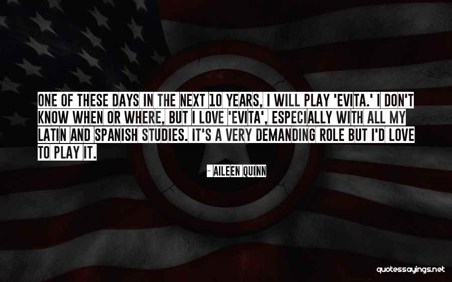 Play These Days Quotes By Aileen Quinn Play These Days Quotes By Aileen Quinn